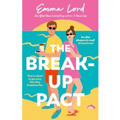 Bild av The Break Up Pact: A sparkling second chance, fake dating romance