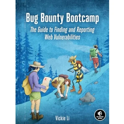 Bild av Bug Bounty Bootcamp: The Guide to Finding and Reporting Web Vulnerabilities