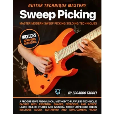 Bild av Sweep Picking: Guitar Technique Mastery: Master Modern Picking Soloing Techniques