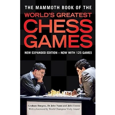 Bild av the Mammoth Book of World&#039;s Greatest Chess Games: New edn
