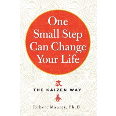Bild av One Small Step Can Change Your Life: The Kaizen Way