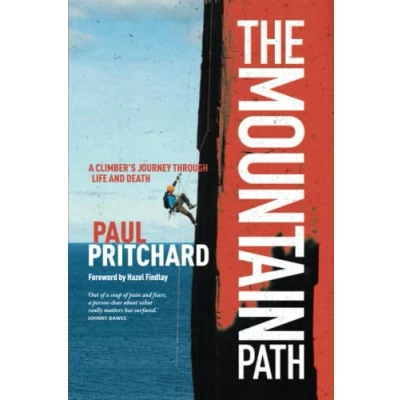 Bild av The Mountain Path: A climber&#039;s journey through life and death