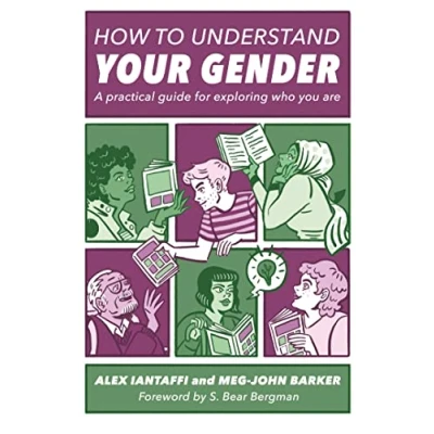 Bild av How to Understand Your Gender: A Practical Guide for Exploring Who You Are