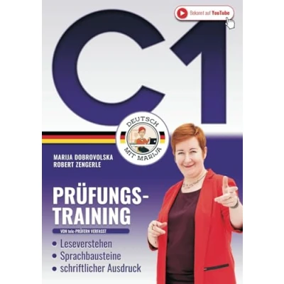 Bild av Prüfungstraining Deutsch С1: Das große 3in1 DaF Arbeitsbuch Leseverstehen Sprachbausteine schriftlicher Ausdruck (Von telc Prüfern verfasst)