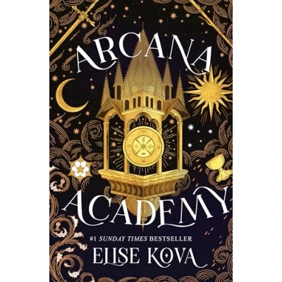 Bild av Arcana Academy: an enthralling, addictive, unputdownable fantasy romance
