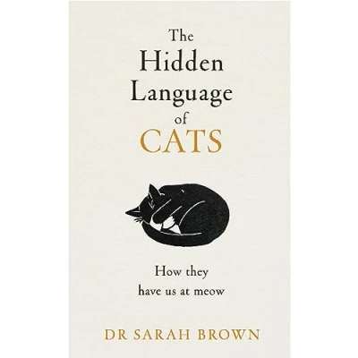 Bild av The Hidden Language of Cats: Learn what your feline friend is trying to tell you