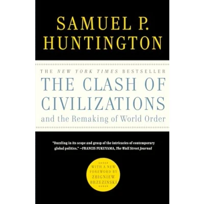 Bild av the Clash of Civilizations and Remaking World Order