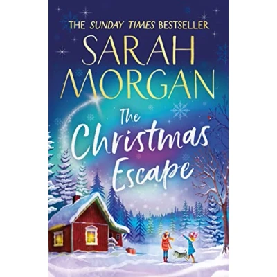 Bild av the Christmas Escape: top 5 Sunday Times bestseller and perfect romance novel to curl up with this winter!