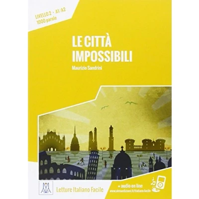 Bild av Le citta Impossibili (Libro + MP3 On Line) A1/A2: impossibili. Libro online audio