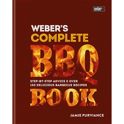 Bild av Weber&#039;s Complete BBQ Book: step by advice and over 150 delicious barbecue recipes