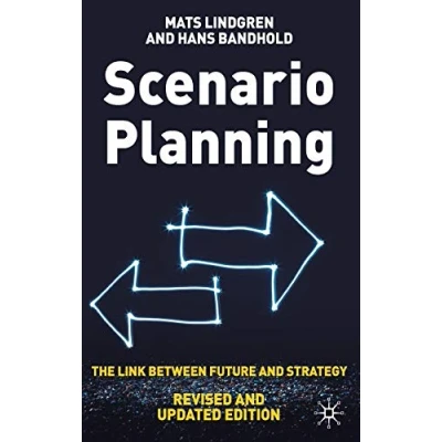 Bild av Scenario Planning Revised and Updated: The Link Between Future Strategy
