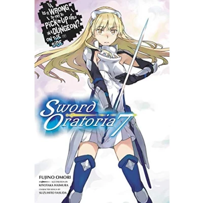 Bild av Is It Wrong to Try Pick Up Girls in a Dungeon? Sword Oratoria, Vol. 7 (light novel): Volume