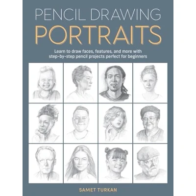 Bild av pencil Drawing Portraits: Learn to draw faces, features, and more with step by projects perfect for beginners