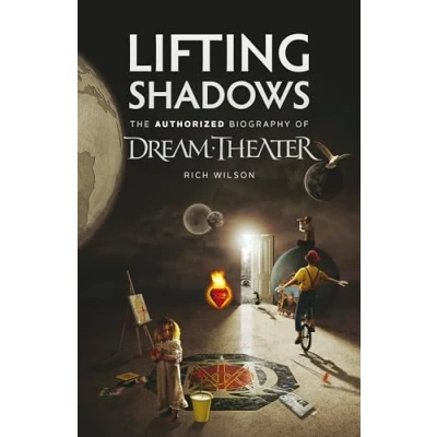 Bild av Lifting Shadows The Authorized Biography of Dream Theater