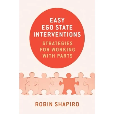 Bild av Easy Ego State Interventions: Strategies for Working With Parts