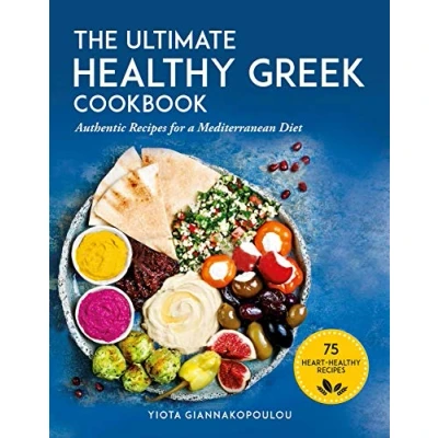 Bild av The Ultimate Healthy Greek Cookbook: 75 Authentic Recipes for a Mediterranean Diet