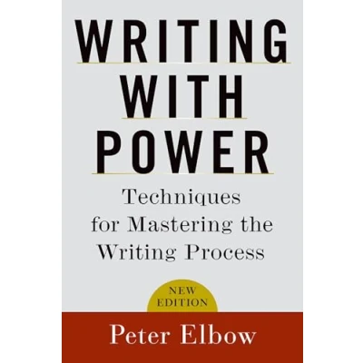 Bild av Writing With Power: Techniques for Mastering the Process