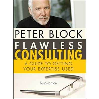 Bild av Flawless Consulting: A Guide to Getting Your Expertise Used
