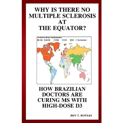 Bild av Why Is There No Multiple Sclerosis At The Equator? How Brazilian Doctors Are Curing Ms With High Dose D3