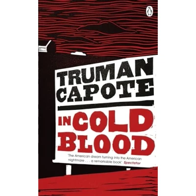 Bild av In Cold Blood: a True Account of Multiple Murder and its Consequences