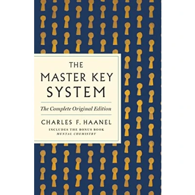 Bild av the Master Key System: Complete Original Edition: Also Includes Bonus Book Mental Chemistry (GPS Guides to Life)
