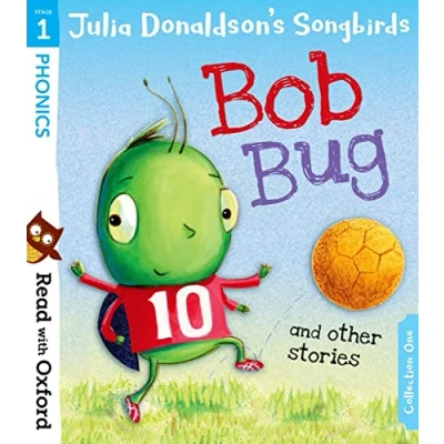 Bild av Read with Oxford: Stage 1: Julia Donaldson&#039;s Songbirds: Bob Bug and Other Stories