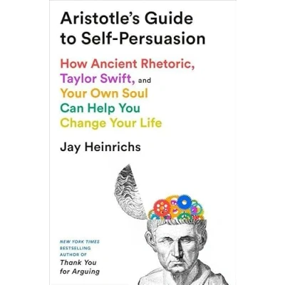 Bild av Aristotle&#039;s Guide To Self persuasion