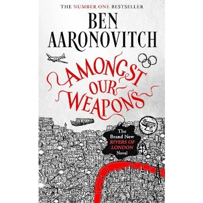 Bild av Amongst Our Weapons: The Brand New Rivers Of London Novel: 9