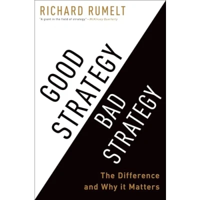 Bild av Good Strategy Bad Strategy: The Difference and Why It Matters