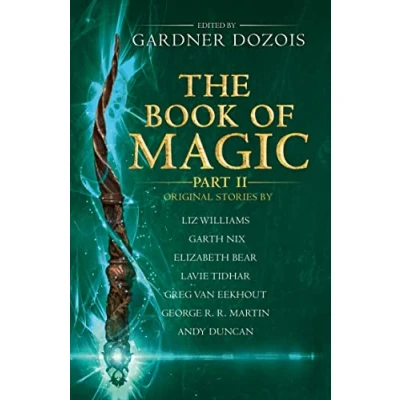 Bild av The Book of Magic: Part 2: A Collection Stories by Various Authors