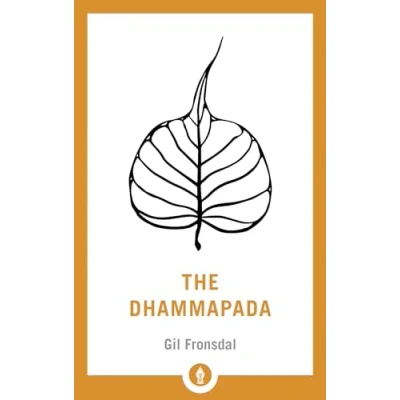 Bild av the Dhammapada: A Translation of Buddhist Classic with Annotations: 1