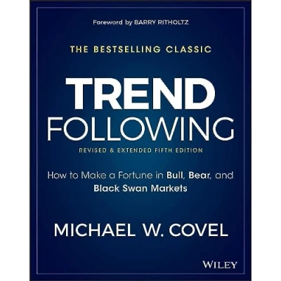 Bild av Trend Following: How to Make a Fortune in Bull, Bear, and Black Swan Markets: 5