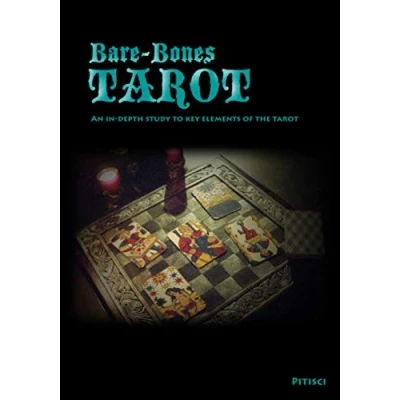 Bild av Bare Bones Tarot: An In Depth Study to Key Elements of the Tarot