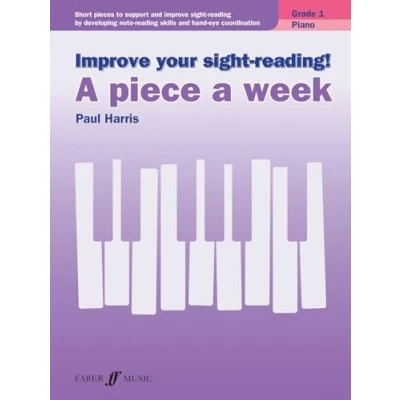 Bild av Improve your Sight reading! a piece week Piano Grade 1: Short Pieces to Support and reading by Developing Note Skills Hand eye Coordination