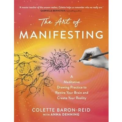 Bild av The Art of Manifesting: A Meditative Drawing Practice to Rewire Your Brain and Create Reality