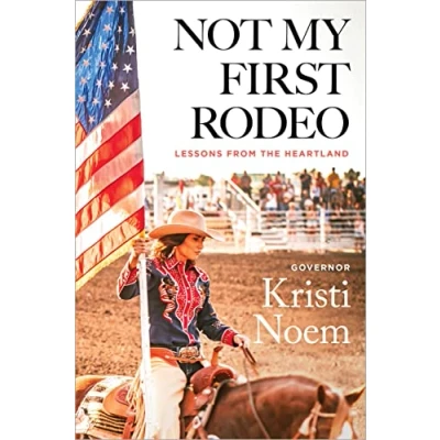 Bild av Not My First Rodeo: Lessons from the Heartland