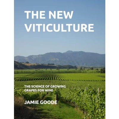 Bild av the New Viticulture: science of growing grapes for wine