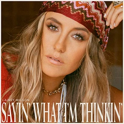 Bild av Lainey Wilson Sayin? What I?M Thinkin? (CD)