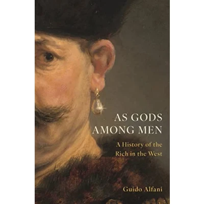 Bild av As Gods Among Men: A History of the Rich in West