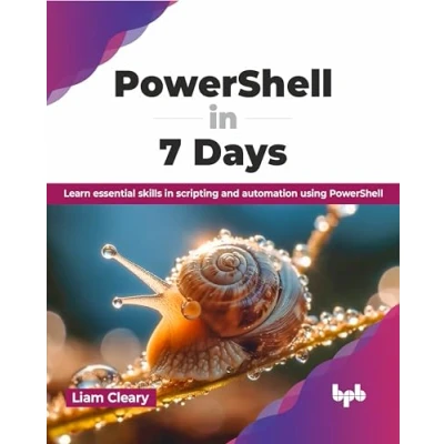 Bild av PowerShell in 7 Days: Learn essential skills scripting and automation using (English Edition)