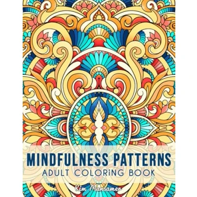 Bild av Mindfulness Patterns: Relaxing Coloring Book For Adults With Simple Mandala Style Patterns Stress Relief.