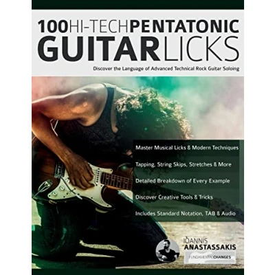 Bild av 100 Hi Tech Pentatonic Guitar Licks: Discover the Language of Advanced Technical Rock Soloing