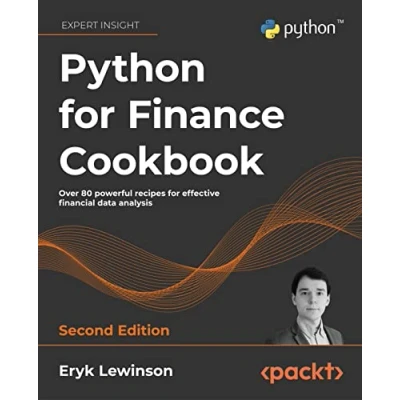 Bild av Python for Finance Cookbook Second Edition: Over 80 powerful recipes effective financial data analysis