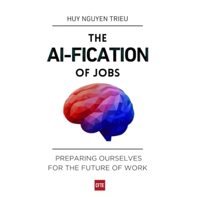 Bild av the AI fication of Jobs: Preparing Ourselves for Future Work