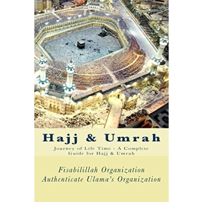 Bild av Hajj &amp; Umrah: Journey of Life Time A Complete Guide for Umrah