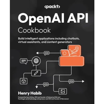 Bild av OpenAI API Cookbook: Build intelligent applications including chatbots, virtual assistants, and content generators