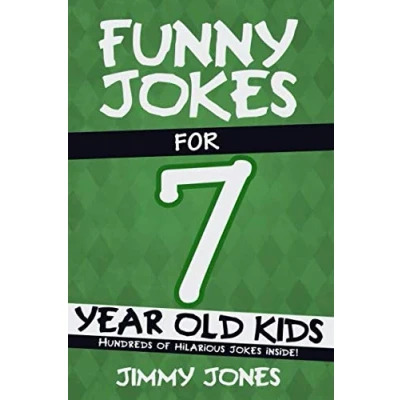 Bild av Funny Jokes for 7 year old Kids: Hundreds of really funny, hilarious Jokes, Riddles, Tongue Twisters and Knock kids!