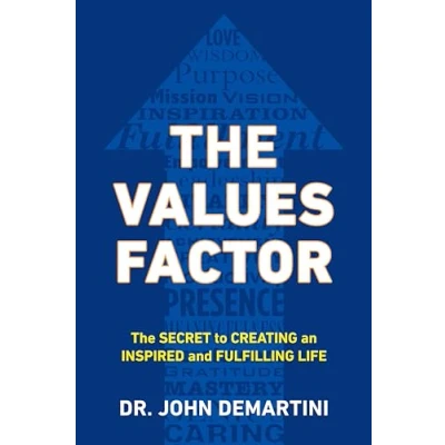 Bild av The Values Factor: Secret to Creating an Inspired and Fulfilling Life