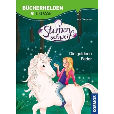 Bild av Sternenschweif, Bücherhelden 1. Klasse, Die goldene Feder: Erstleser Kinder ab 6 Jahre