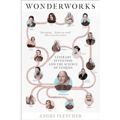 Bild av Wonderworks: Literary Invention and the Science of Stories